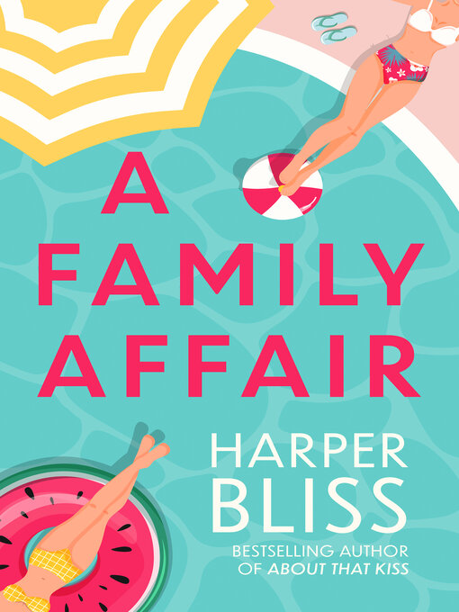Title details for A Family Affair by Harper Bliss - Available